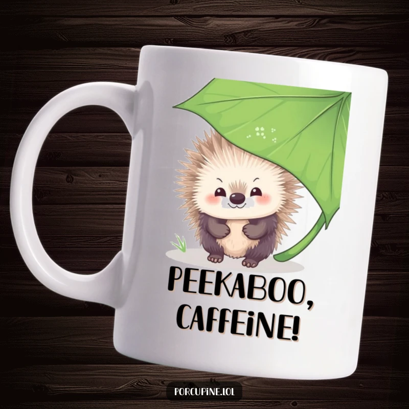 Funny Mug featuring a porcupine with a shy, sweet smile, peeking out from behind a large, green leaf, adding a touch of whimsy.