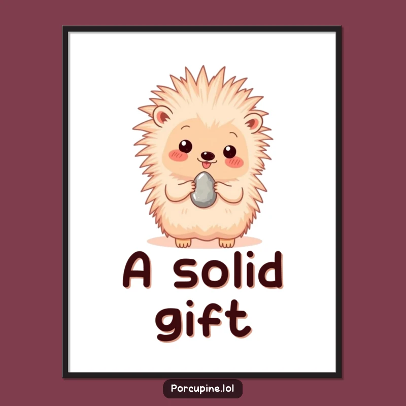 Funny Porcupine Pebble Presenting Digital Art Print - Instant Heartwarming Decor