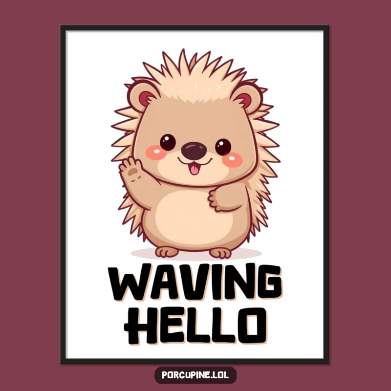 Funny Kawaii Porcupine Poster: Cheerful Prickles Art Gift