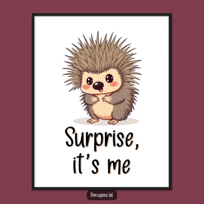Funny Porcupine Tangled Quills Poster - Hilarious Wall Art for Instant Smiles