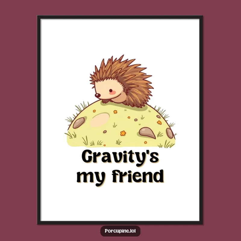 Funny Porcupine Rolling Poster - Hilarious Wall Art for Joyful Spaces