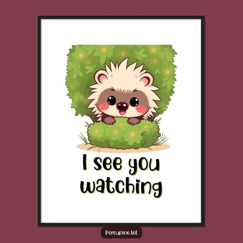Funny Kawaii Porcupine Poster: Mischievous Grin Art, Peeking Gift Decor