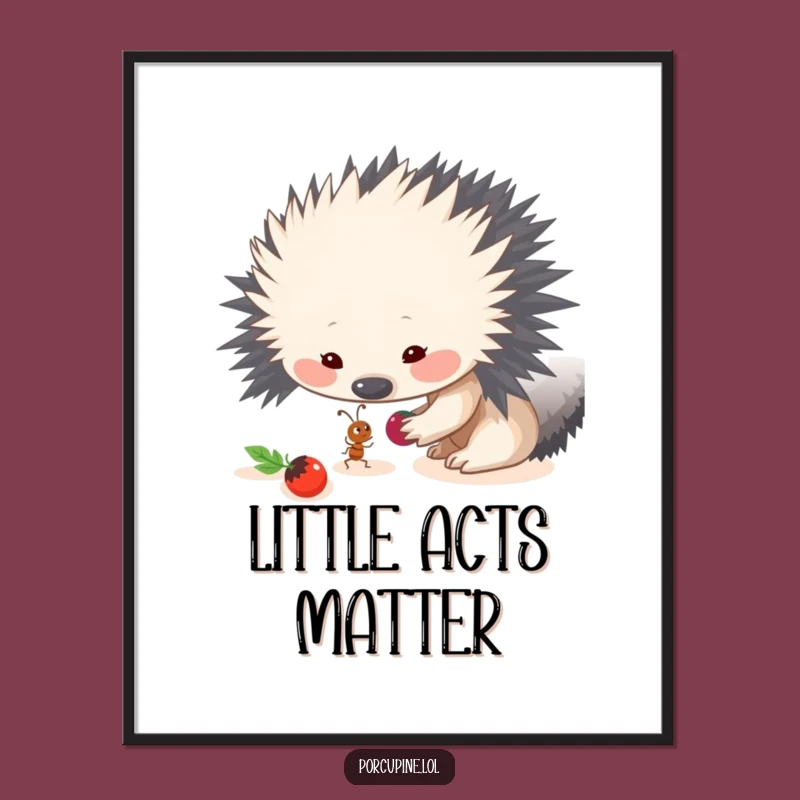 Funny Porcupine Sharing Berry Poster - Art Celebrating Kindness & Humor