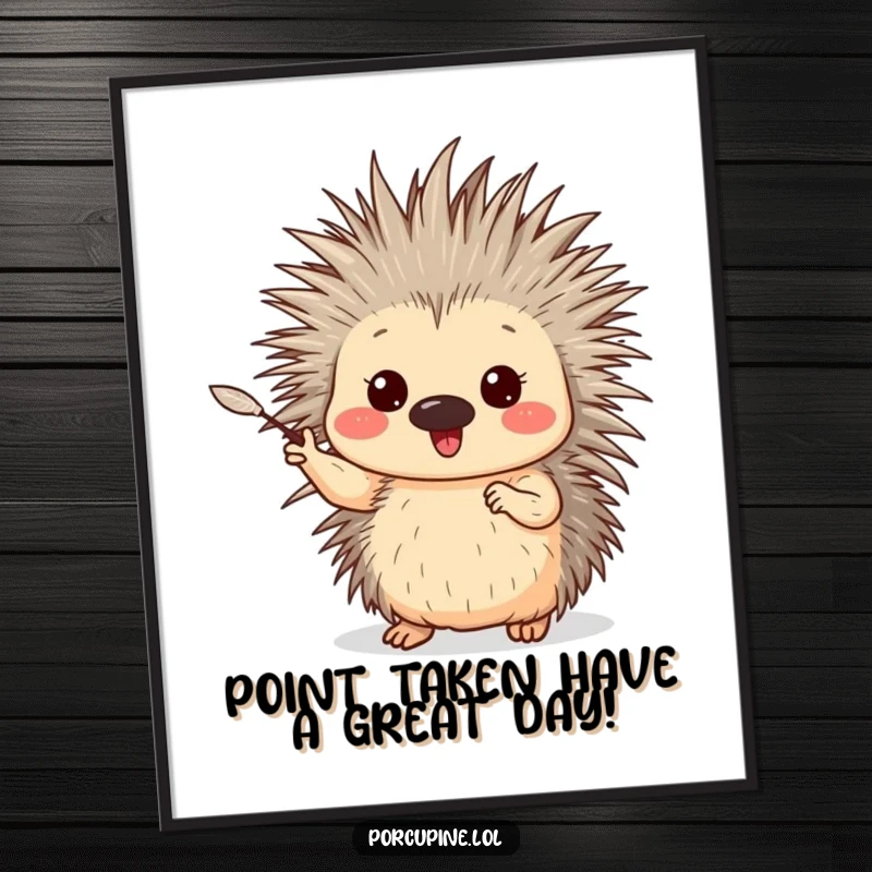 Funny free printable wall art: an enthusiastic porcupine gestures with a single, gentle quill, a unique and charming piece.