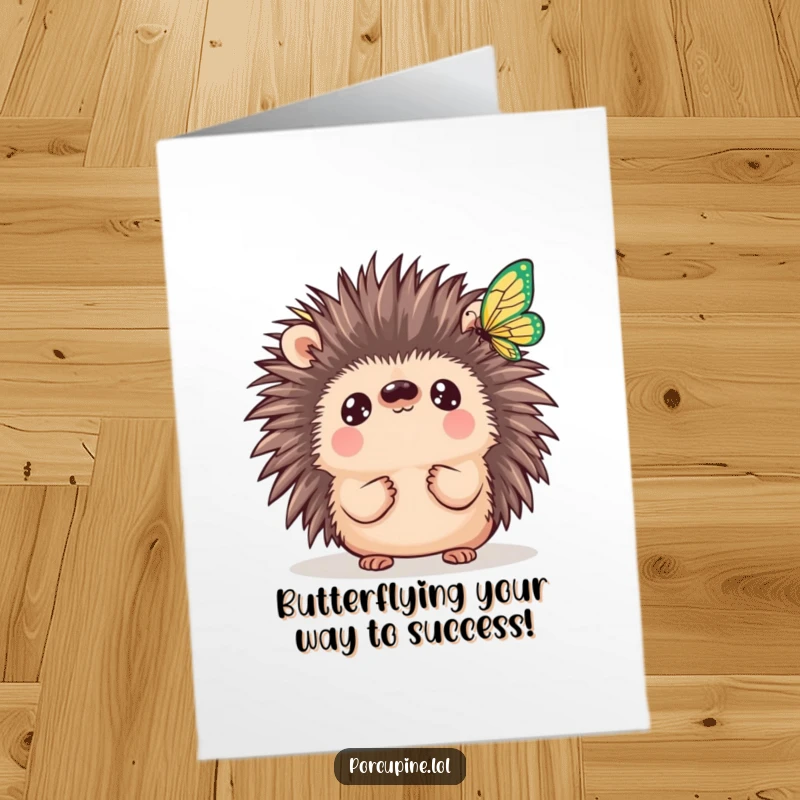 Funny Free Printable Congratulations Card: Adorable kawaii porcupine with big eyes, looking up in awe at a gracefully fluttering butterfly.