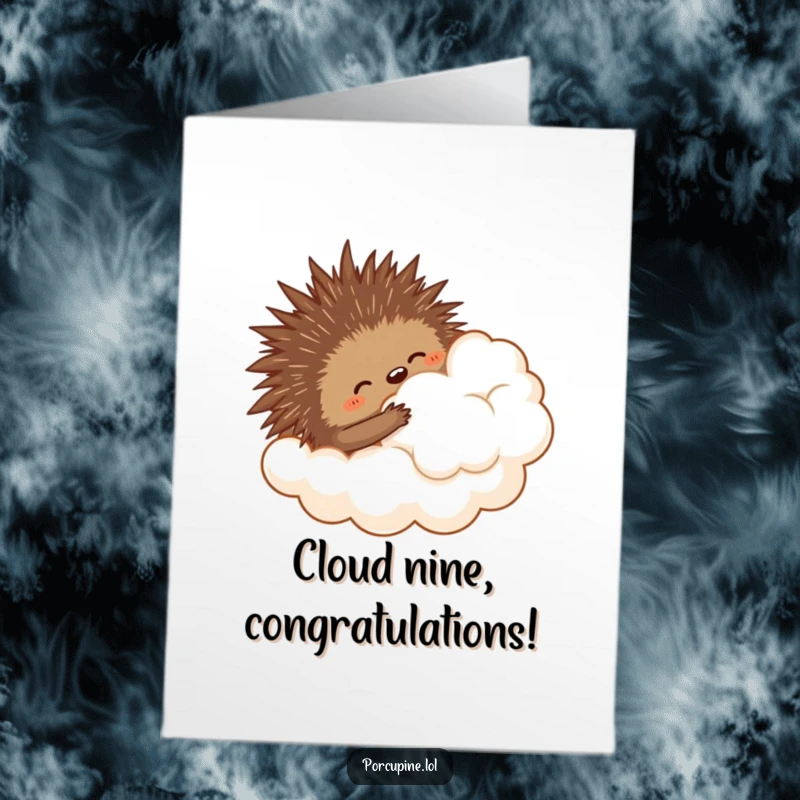 Funny free printable congratulations card depicting a porcupine awkwardly embracing a soft, white cloud, symbolizing grand aspirations.