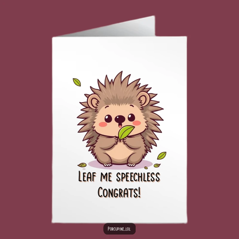 Funny Free Printable Congrats Card: Kawaii Porcupine Leaf Surprise