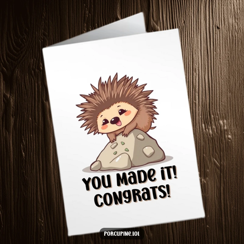 Funny Free Printable Congrats Card: A kawaii porcupine with a goofy smile, tackling a small hill, representing the journey to achievement.