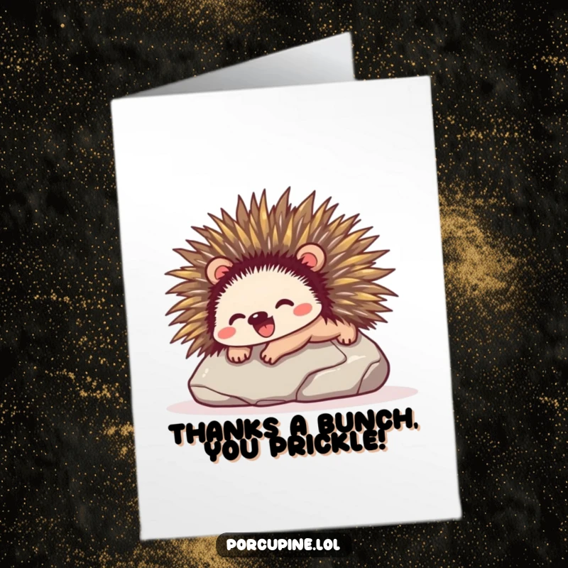 Funny Free Printable Thank You Card: A happy porcupine slides down a stone, expressing heartfelt thanks with a smile.