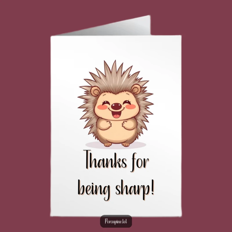 Free Printable Thank You Card: Grinning Porcupine, Cute Downloadable Gift!