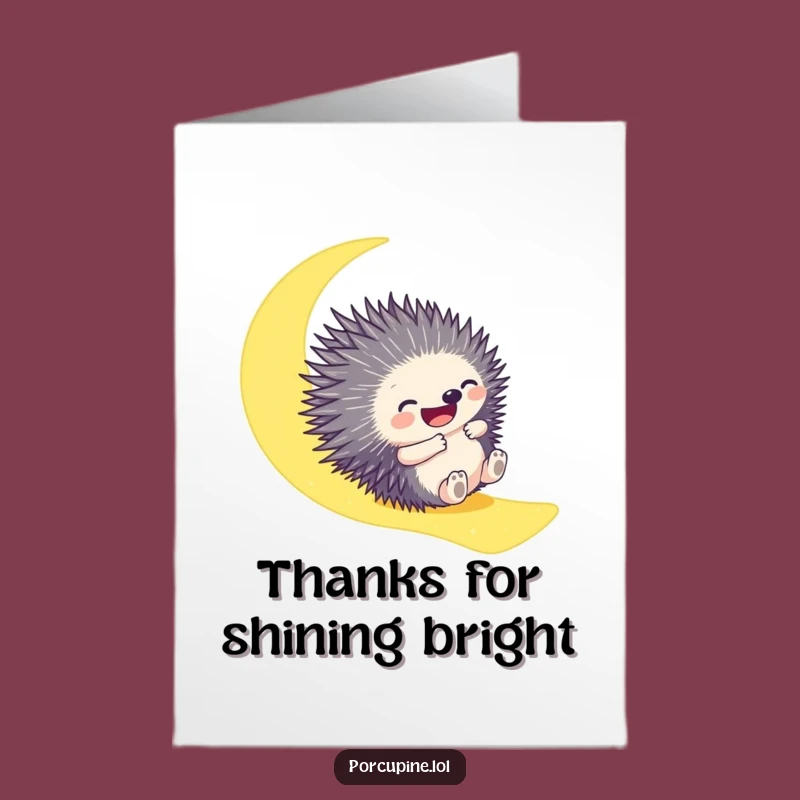 Free Printable Thank You Card: Funny Porcupine Moonbeam - Whimsical Downloadable!