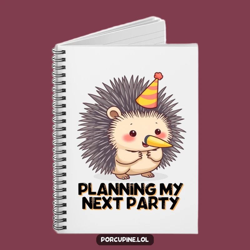 Funny Porcupine Party Notebook: Plan Your Next Celebration in Style!