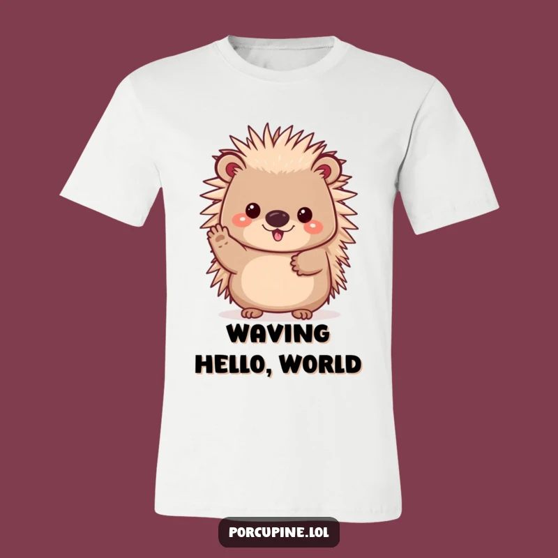 Funny Kawaii Porcupine T-Shirt: Cheerful Prickles Waving Tee