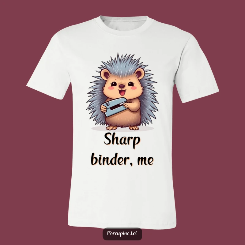 Funny Porcupine Stapler Shirt - Office Conqueror, The Ultimate Funny Gift